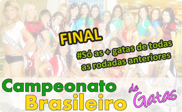 Campeonato Brasileiro de Gatas #19