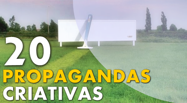 20 Propagandas Criativas