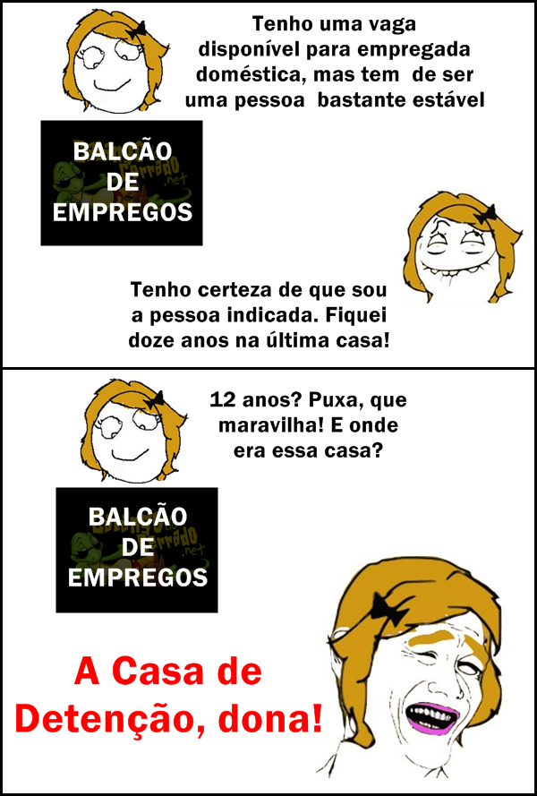 Enquanto isso no balcão de empregos