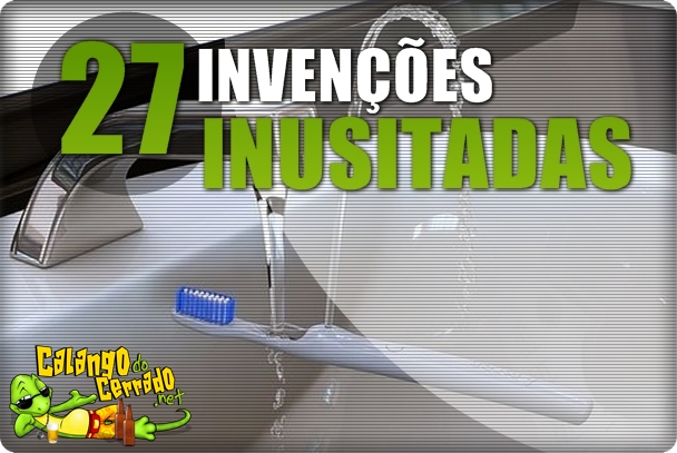 27 invenções inusitadas