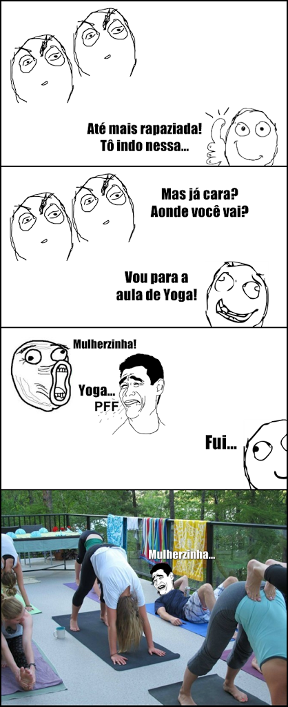 O amigo que faz yoga