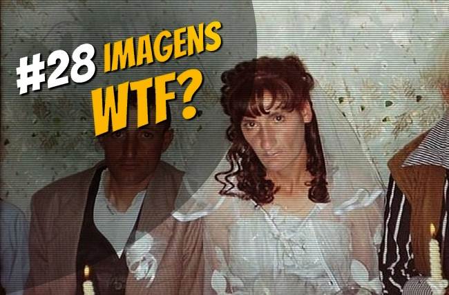 Imagens WTF #03