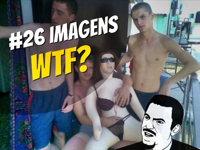 Imagens WTF #02