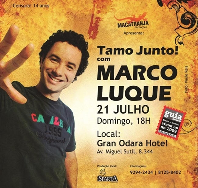 Quer ir na faixa assistir Marco Luque em Cuiabá?
