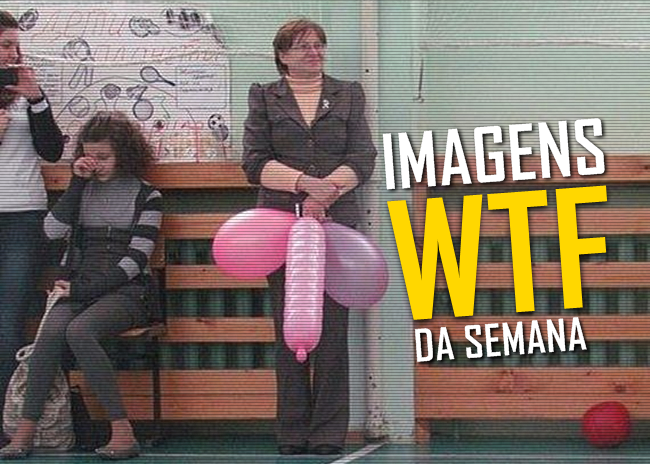 Imagens WTF #40