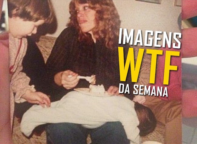 Imagens WTF #57