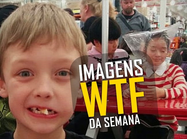 Imagens WTF #67