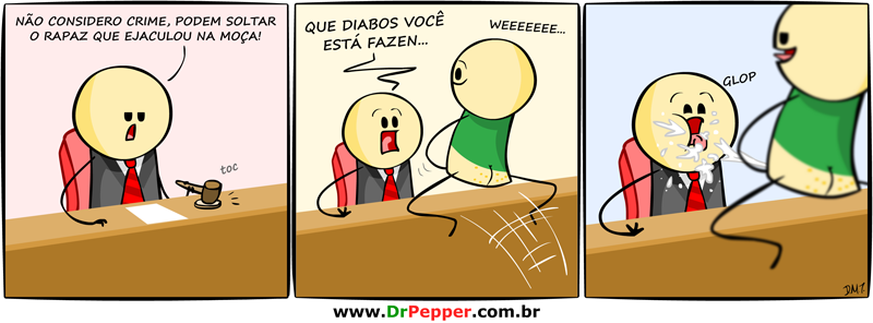 Dr. Pepper - Ejaculação livre