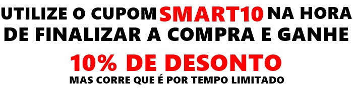 SMARTPHONES COM 10% DE DESCONTO